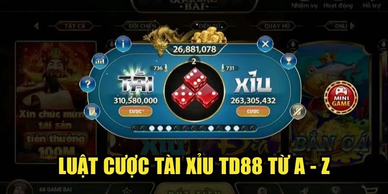 Luật cược Tài Xỉu TD88 từ A - Z